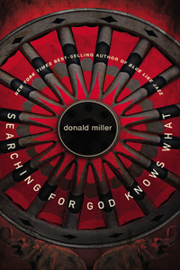 Searching for God Knows What