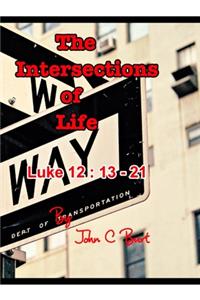 The Intersections of Life.