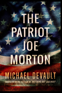 The Patriot Joe Morton