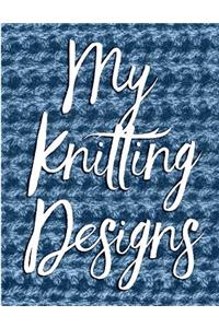 My Knitting Designs