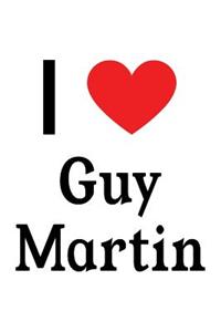 I Love Guy Martin: Guy Martin Designer Notebook