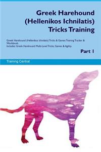 Greek Harehound (Hellenikos Ichnilatis) Tricks Training Greek Harehound Tricks & Games Training Tracker & Workbook. Includes