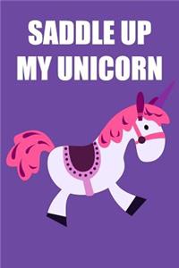 Saddle Up My Unicorn