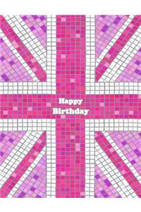 Happy Birthday: Large Print Discreet Internet Website Password Organizer, Pink Union Jack Themed Birthday Gifts for Girls, Kids, Teens, Women, Wife, Girlfriend, Sister, Mom, Grandma, Seniors, Best Friend, Co-Worker, Book Size 8 1/2 X 11