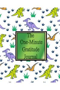 The One Minute Gratitude Journal