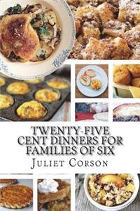 Twenty-Five Cent Dinners for Families of Six