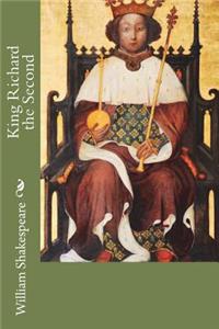 King Richard the Second