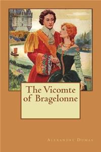 The Vicomte of Bragelonne