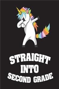 Straight Into Second Grade