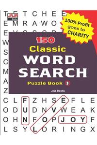 150 Classic WORD SEARCH Puzzles