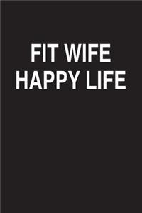 Fit Wife Happy Life