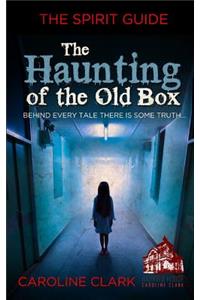 Haunting of the Old Box