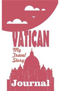 Vatican - My Travel Story Journal