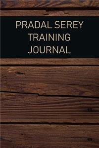 Pradal Serey Training Journal