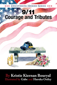 9/11 Courage and Tributes