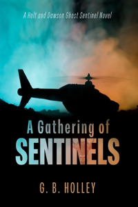 Gathering of Sentinels