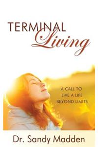 Terminal Living