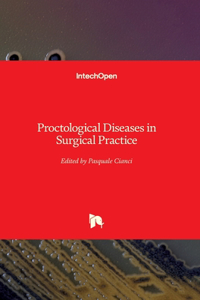 Proctological Diseases in Surgical Practice