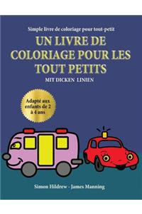 Simple livre de coloriage pour tout-petit