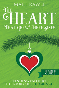 Heart That Grew Three Sizes Leader Guide