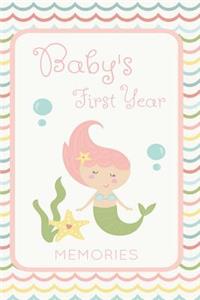 Baby's First Year Memories