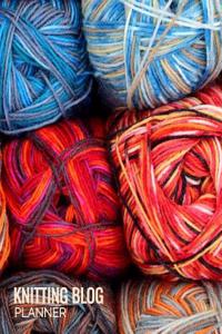 Knitting Blog Planner