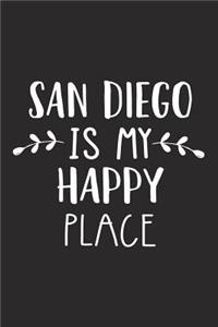 San Diego Is My Happy Place