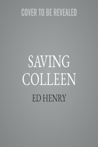 Saving Colleen