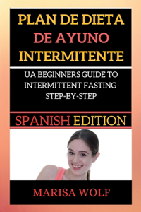 Plan de Dieta de Ayuno Intermitente