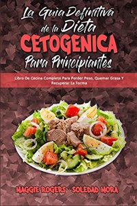 La Guía Definitiva De La Dieta Cetogénica Para Principiantes