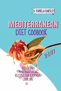 Mediterranean Diet Cookbook 2021