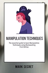 Manipulation Techniques