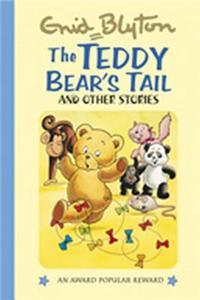 The Teddy Bear's Tail: And Other Stories