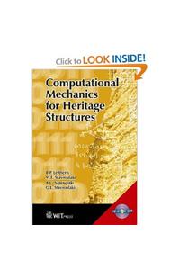 Computational Mechanics for Heritage Structures