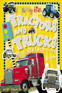 Busy Kids Tractors and Trucks Sticker Activity Book [With Stickers]