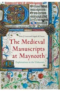 Medieval Manuscripts at Maynooth