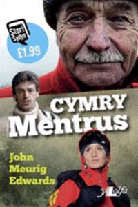 Stori Sydyn: Cymry Mentrus