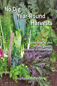 No Dig Year-Round Harvests