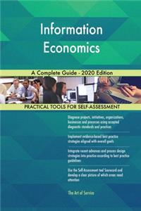 Information Economics A Complete Guide - 2020 Edition