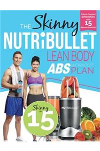 The Skinny Nutribullet Lean Body ABS Workout Plan