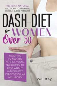 Dash Diet For Women Over 50