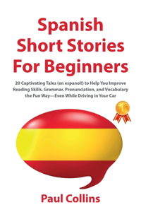 Spanish Short Stories for Beginners