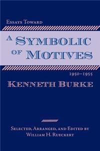 Essays Toward a Symbolic of Motives, 1950-1955