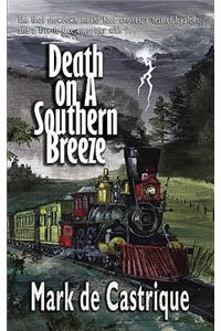 Death On A Southern Breeze