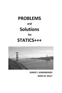 PROBLEMS and SOLUTIONS for STATICS+++