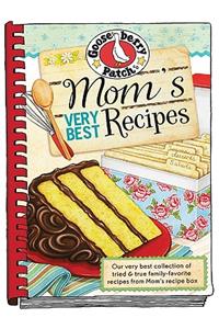 Mom's Very Best Recipes