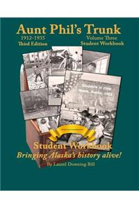 Aunt Phil's Trunk Volume Three Student Workbook Third Edition