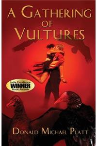 A Gathering of Vultures
