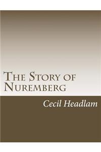 The Story of Nuremberg