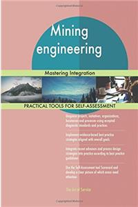 Mining Engineering: Mastering Integration
